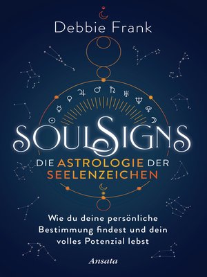 cover image of Soul Signs--Die Astrologie der Seelenzeichen